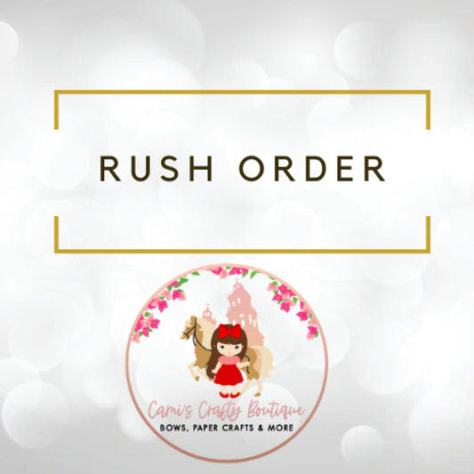 Rush Order Fee